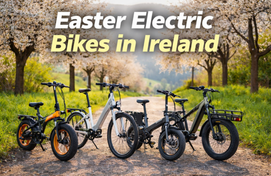 Easter Electric Bikes in Ireland: 5 Smart Spring Choices for Everyday Riding in 2026
